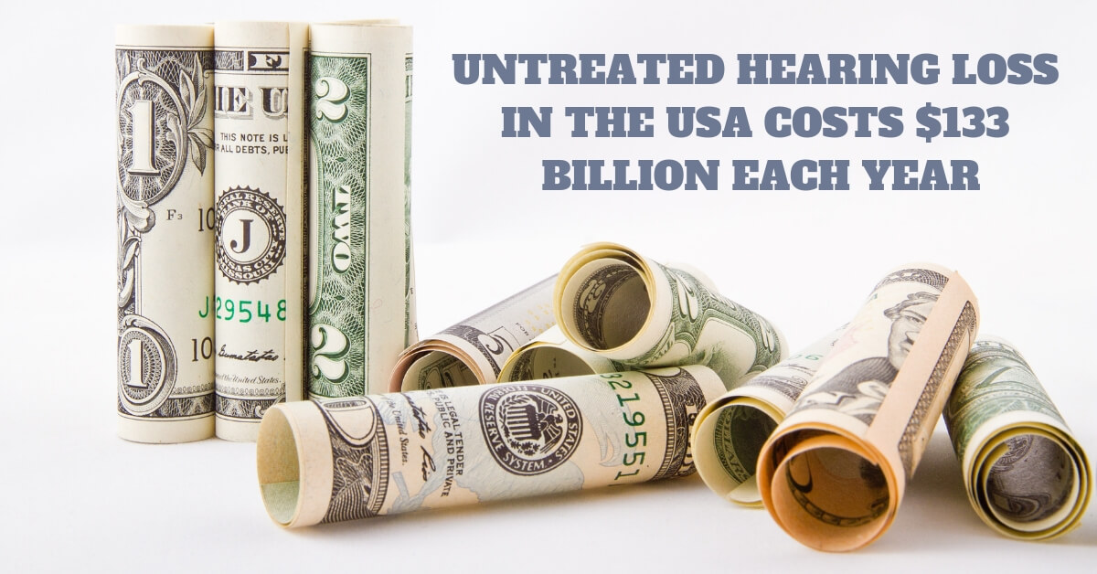 Untreated hearing loss in the USA costs $133 billion each year
